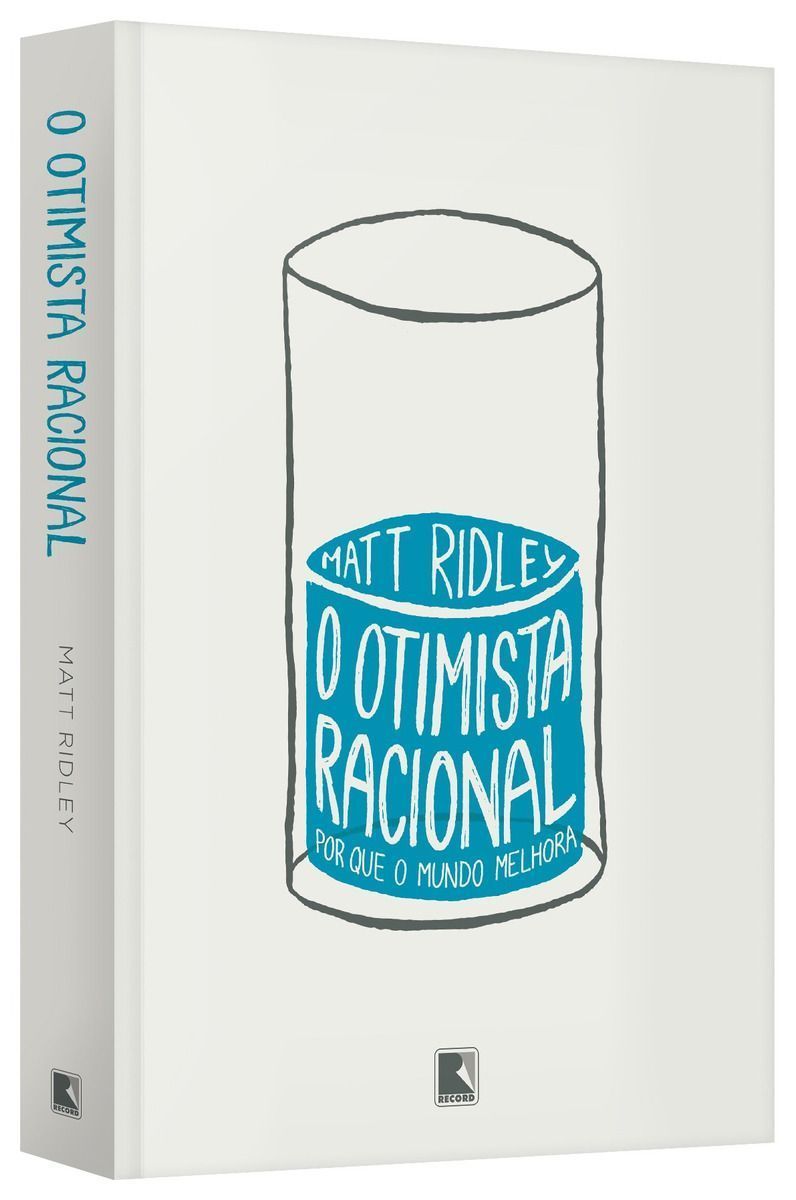 Otimista Racional, O