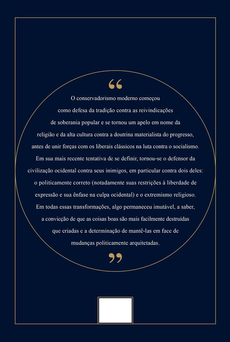 Conservadorismo - Um Convite à Grande Tradição