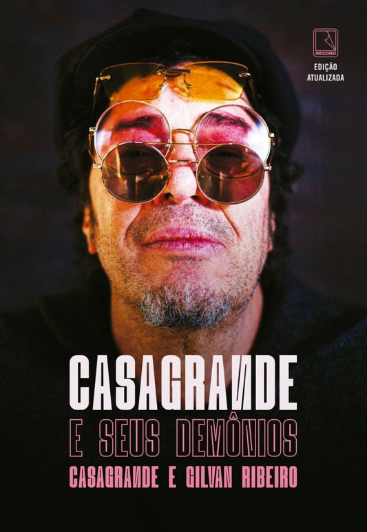 Casagrande e Seus Demônios