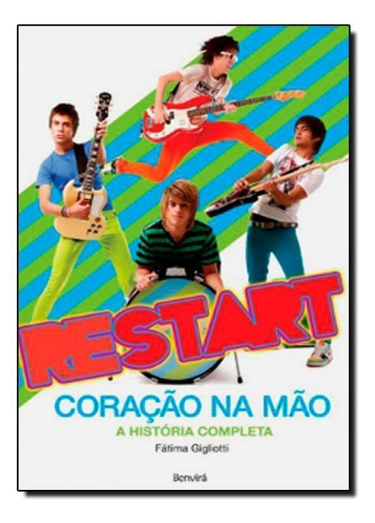 Restart : Coração Na Mão - A História Completa