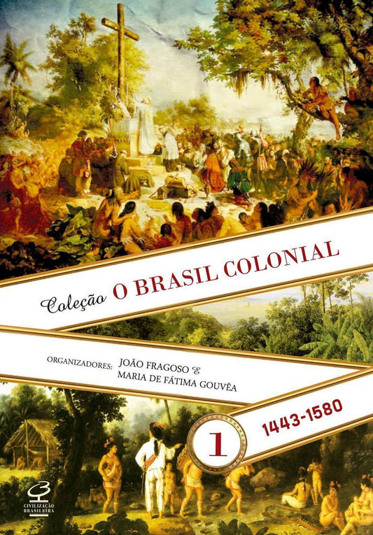 Brasil Colonial, O
