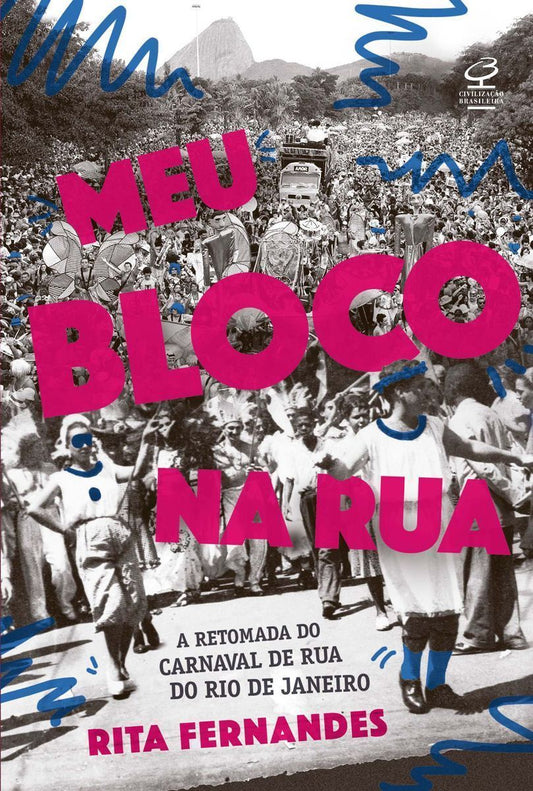 Meu Bloco na Rua