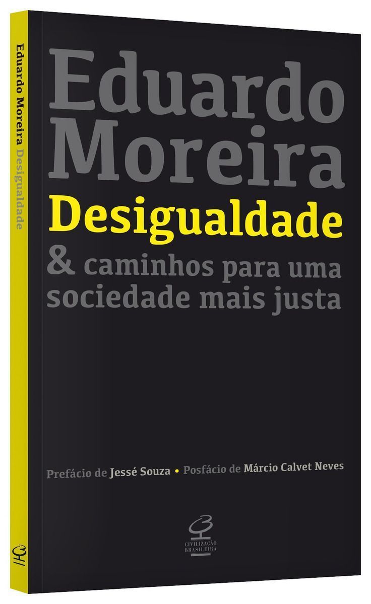 Desigualdade & caminhos para uma sociedade mais justa