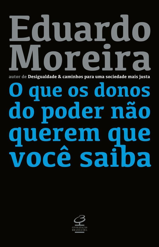 Que os Donos do Poder Não Querem Que Você Saiba, O