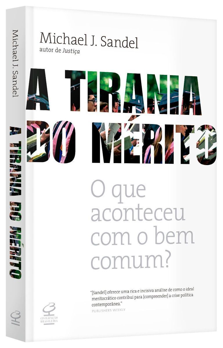 Tirania Do Merito, A