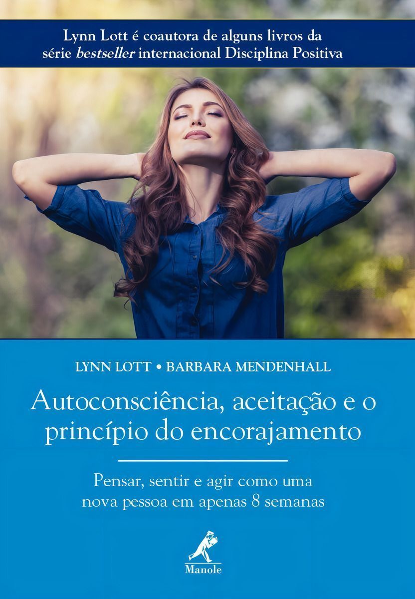 Autoconsciencia, Aceitação Princípio do Encorajamento