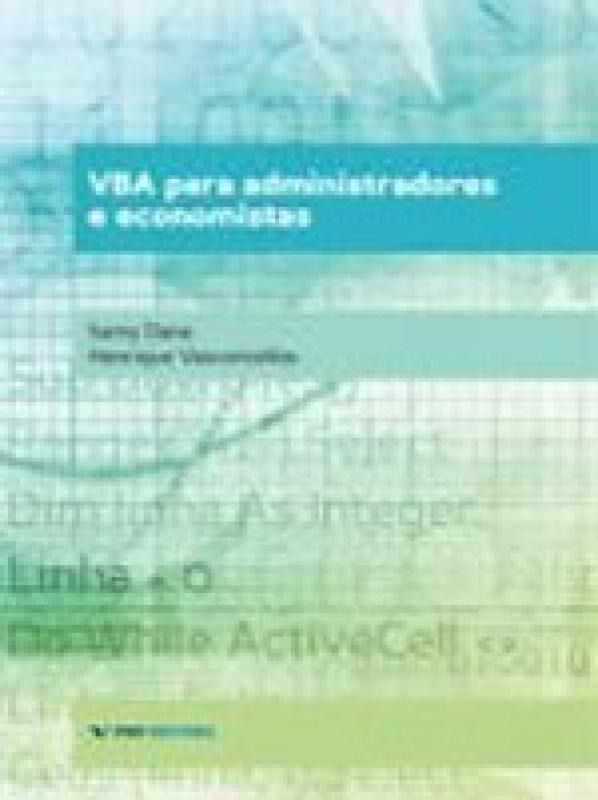 Vba Para Administradores e Economistas