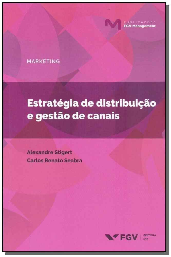 Estratégia de Distribuição e Gestão de Canais