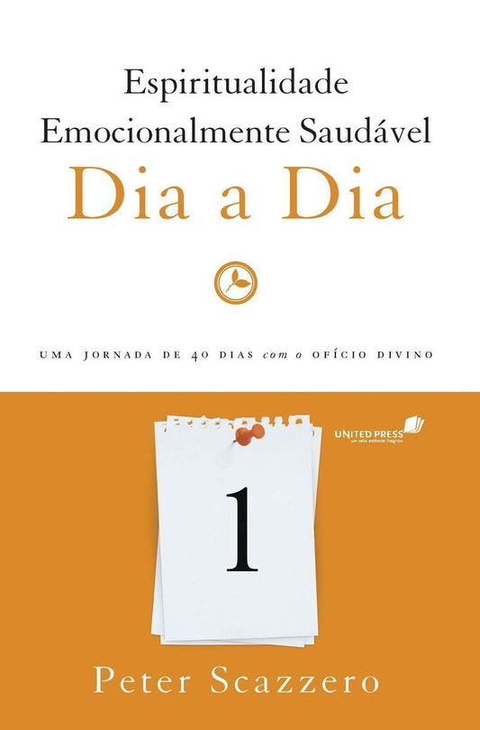 Espiritualidade Emocionalmente Saudável - Dia a Dia