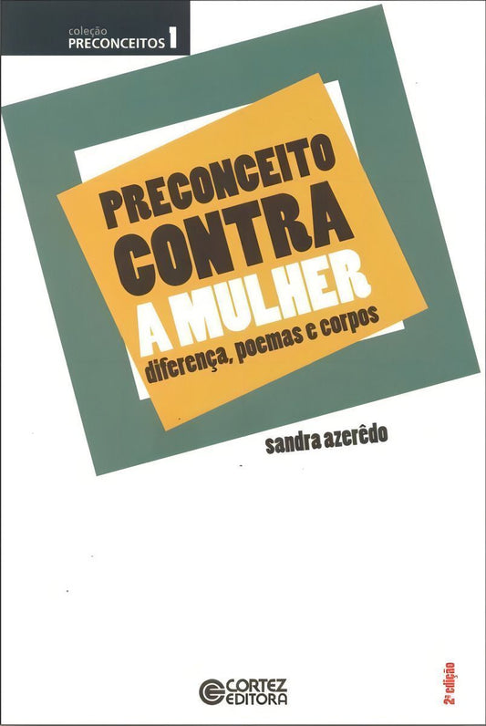 Preconceito Contra a Mulher