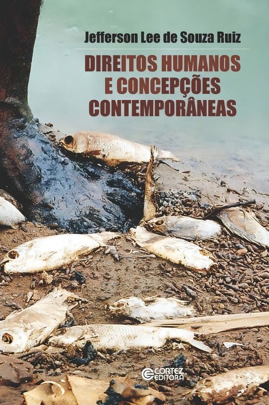 Direitos Humanos e Concepcoes Contemporaneas