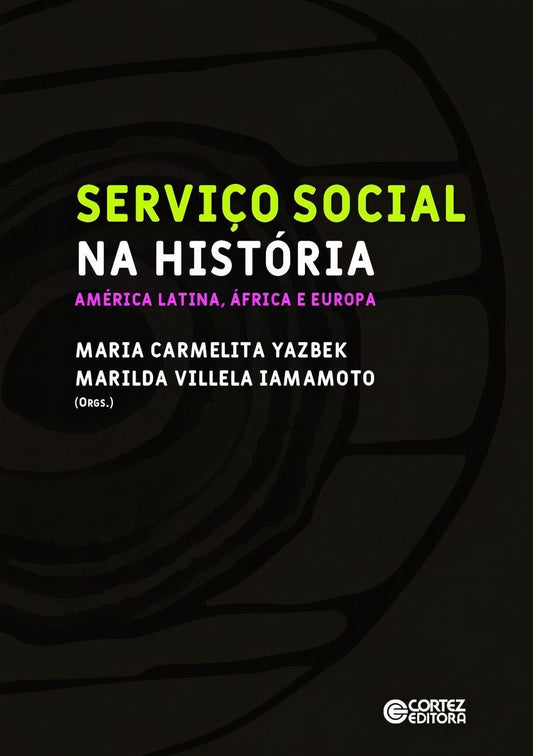 Serviço Social Na História: - América Latina, África e Europa