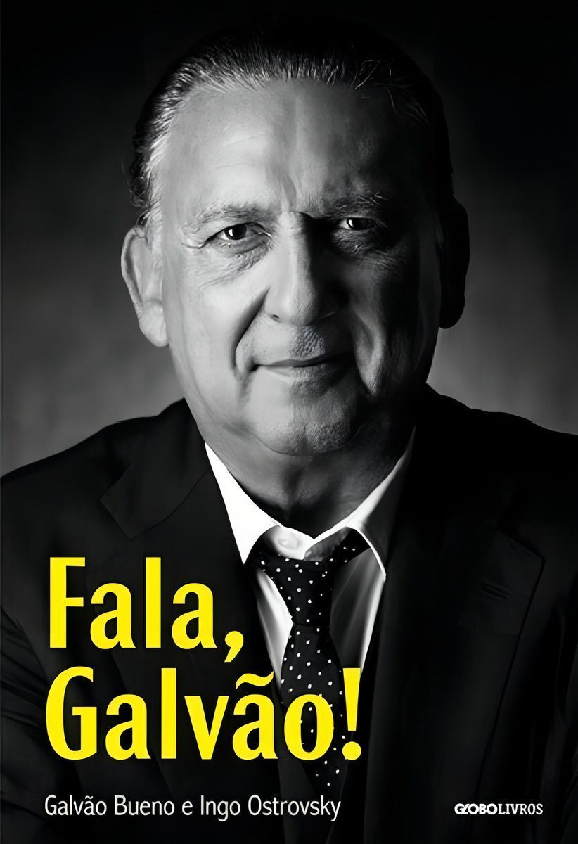 Fala, Galvão!