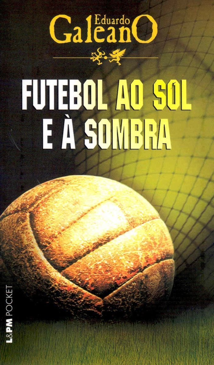 Futebol Ao Sol e à Sombra