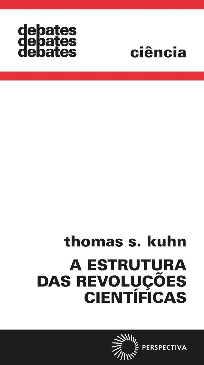 Estrutura das Revoluções Científicas, A