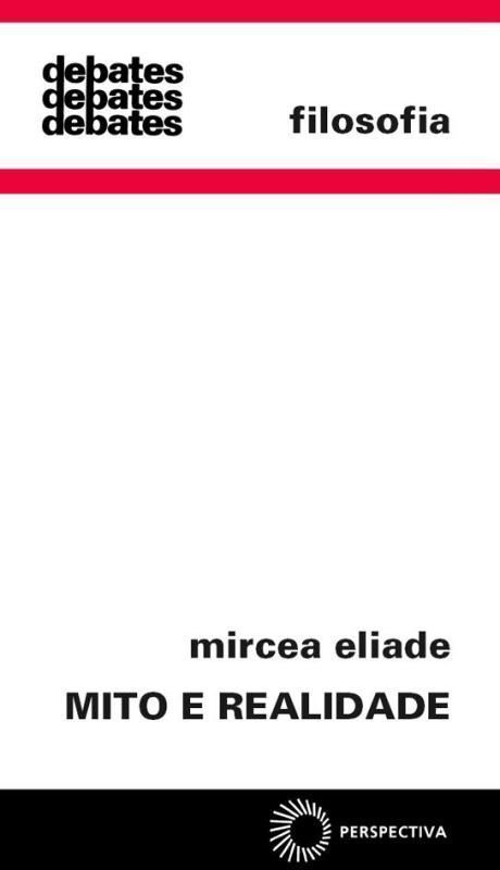 Mito e Realidade