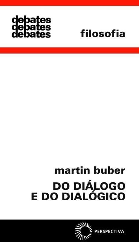 Do Diálogo e do Dialógico