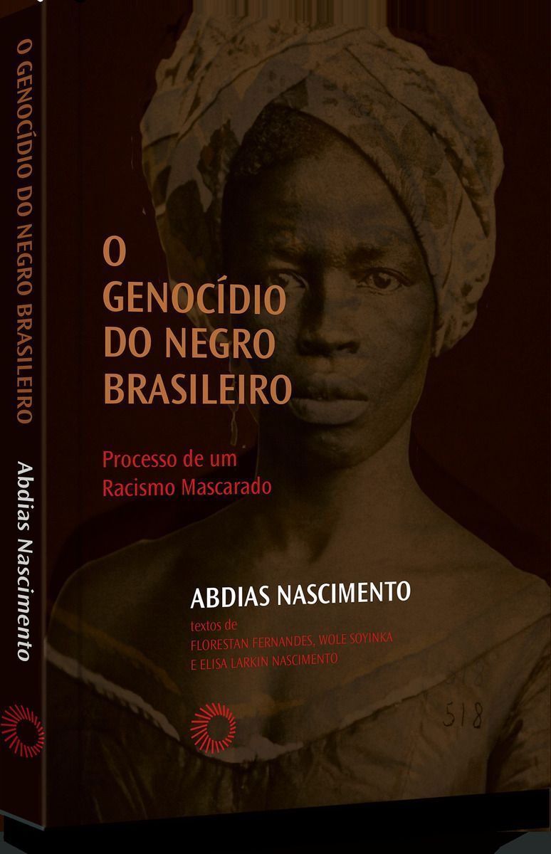 Genocídio do Negro Brasileiro, O