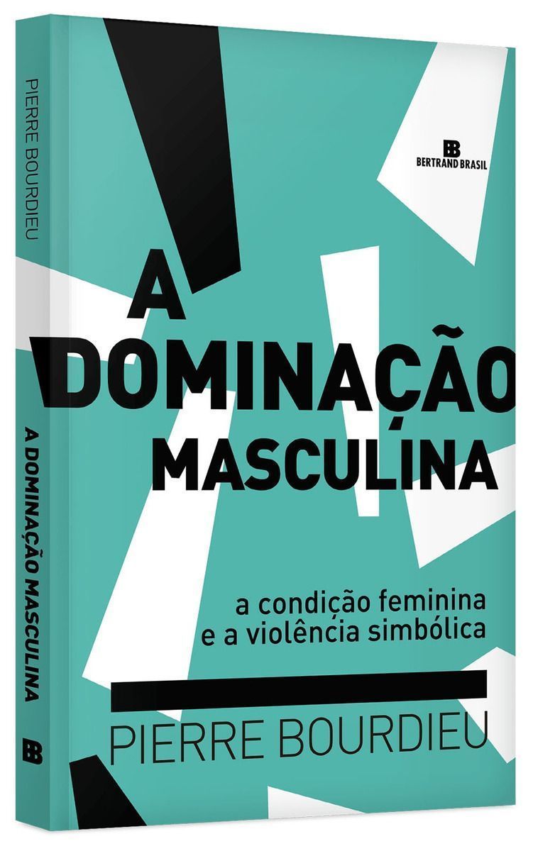 A Dominação Masculina - 15Ed/19