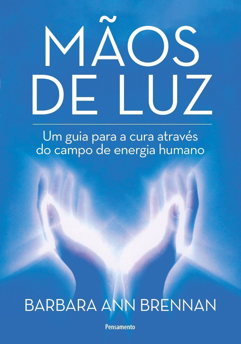 Mãos de Luz - Nova Edição