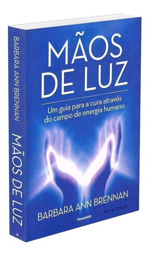 Mãos de Luz - Nova Edição
