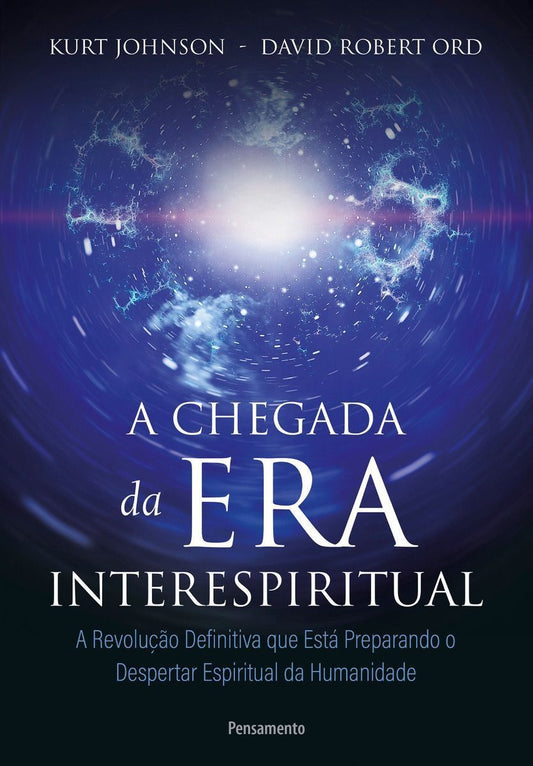 Chegada da Era Interespiritual, A
