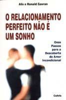 Relacionamento Perf.não é um Sonho