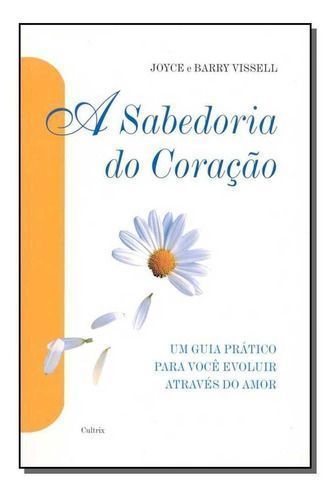 Sabedoria do Coração,a