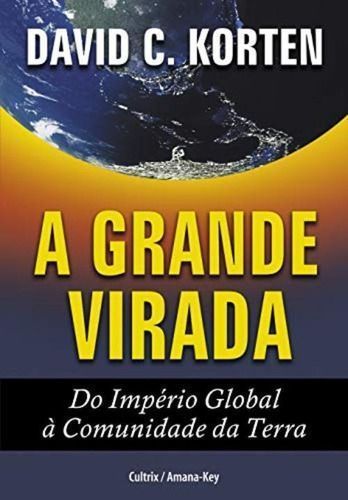 a Grande Virada Do Império Global