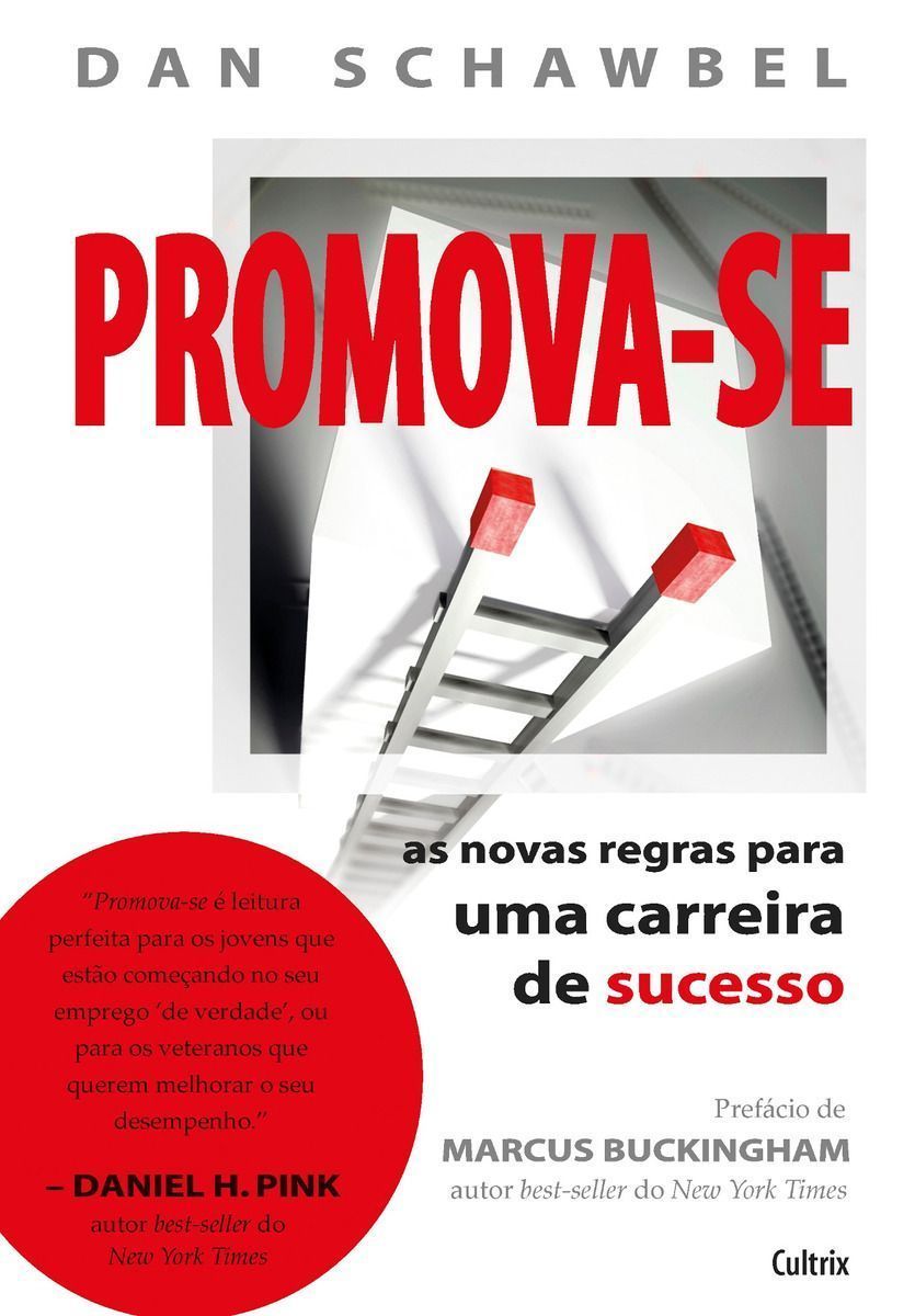 Promova-se - As Novas Regras Para Uma Carreira De Sucesso