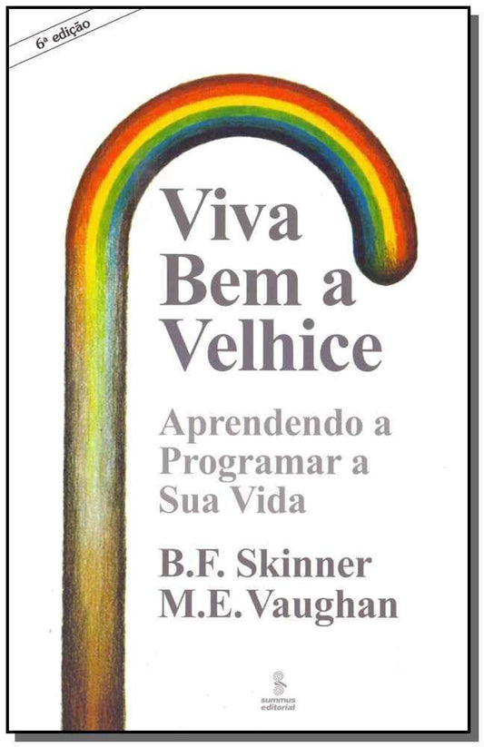 Viva Bem a Velhice - 06Ed/85
