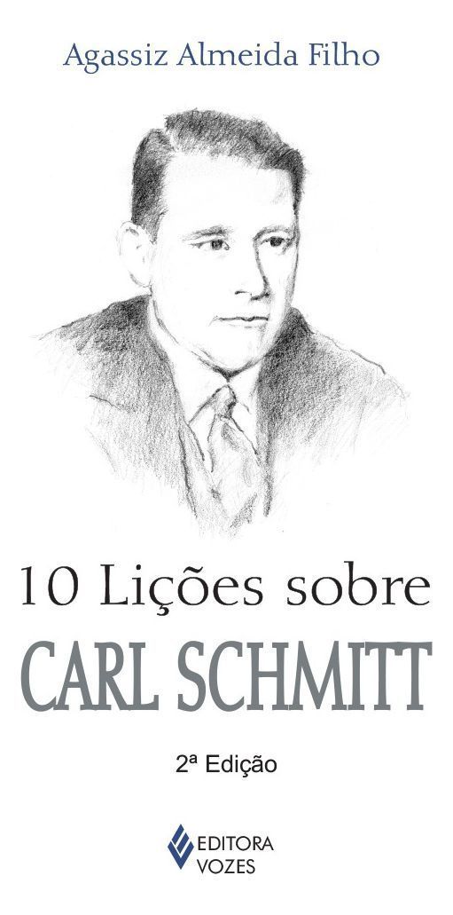 10 Licoes Sobre Carl Schmitt