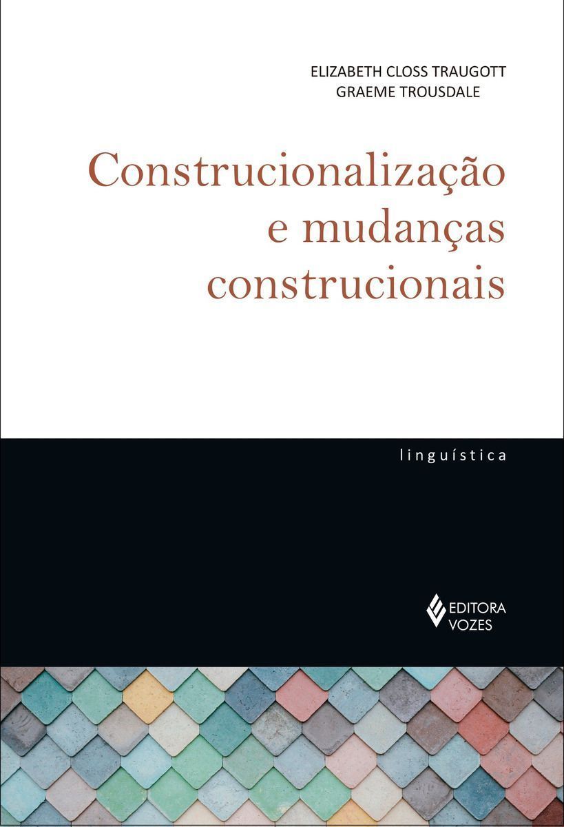 Construcionalização e Mudanças Construcionais
