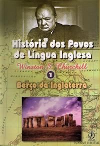 História Dos Povos De Língua Inglesa - A Era Da Revolução - Vol.03