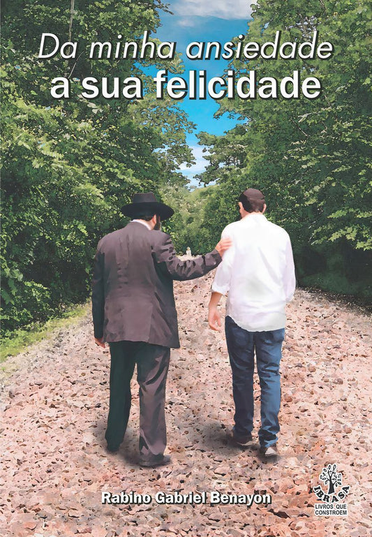 Da Minha Ansiedade a Sua Felicidade