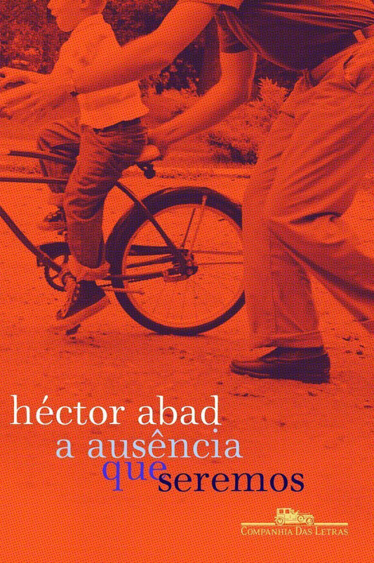 a Ausência Que Seremos