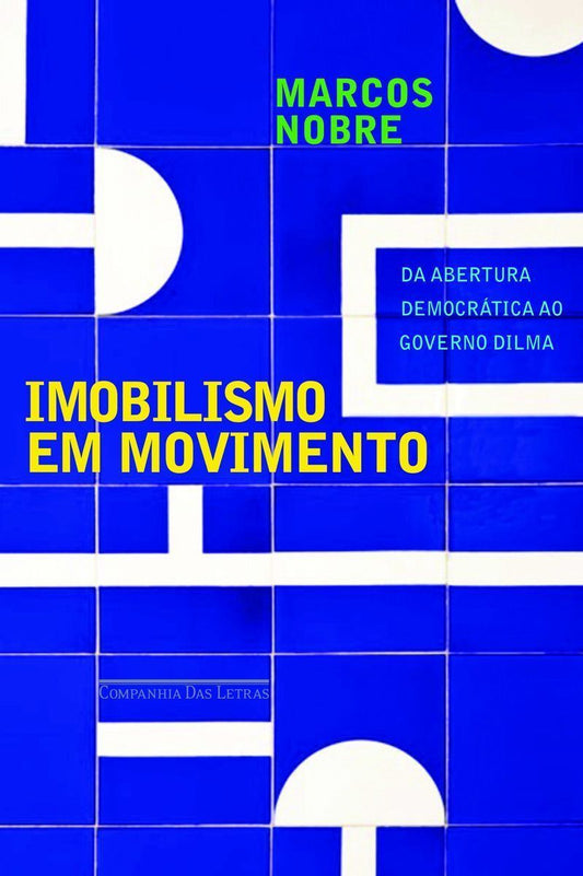 Imobilismo Em Movimento