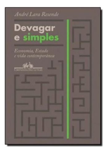 Devagar e Simples