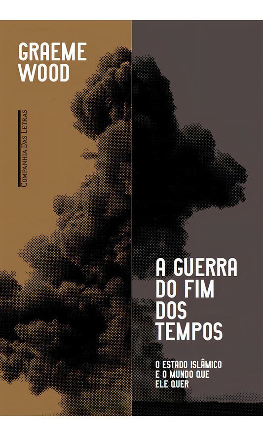 Guerra do Fim dos Tempos, A