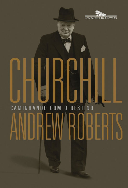 Churchill - Caminhando Com o Destino