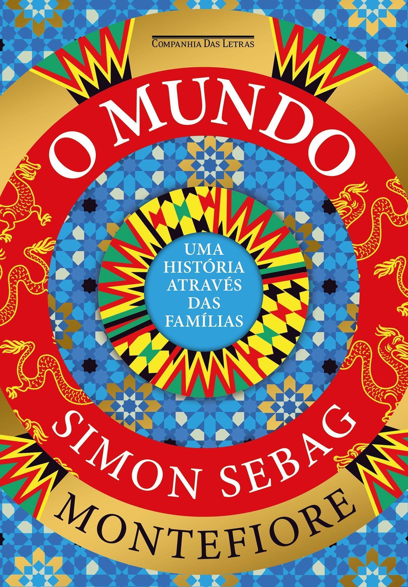O Mundo - Uma História Através Das Famílias