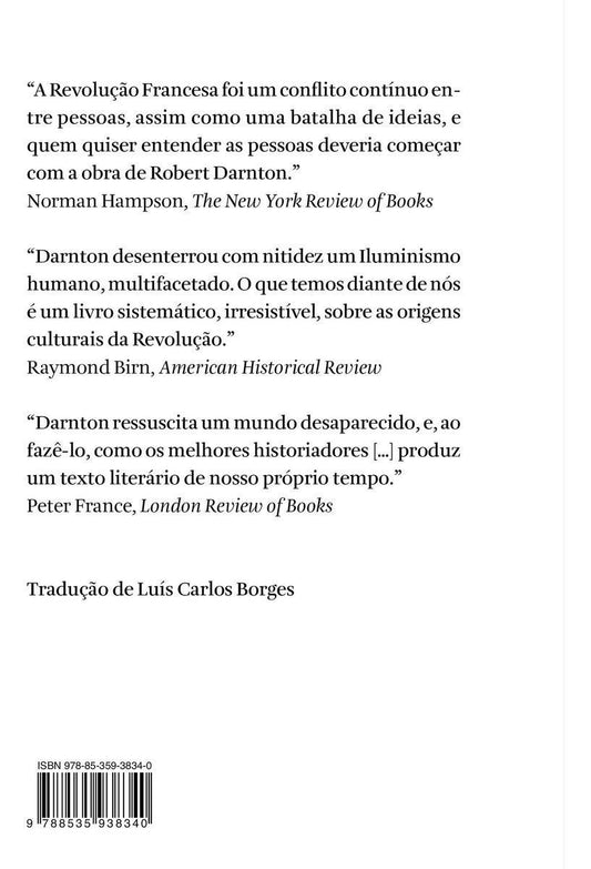 Boemia Literária e Revolução - O Submundo Das Letras no Antigo Regime