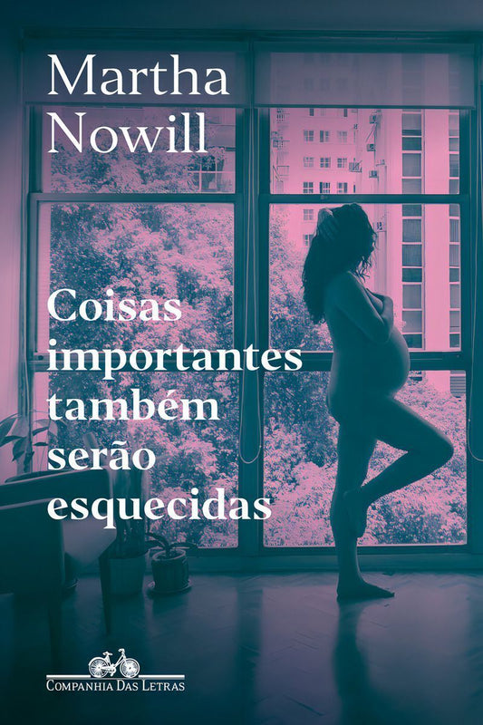 Coisas Importantes Também Serão Esquecidas