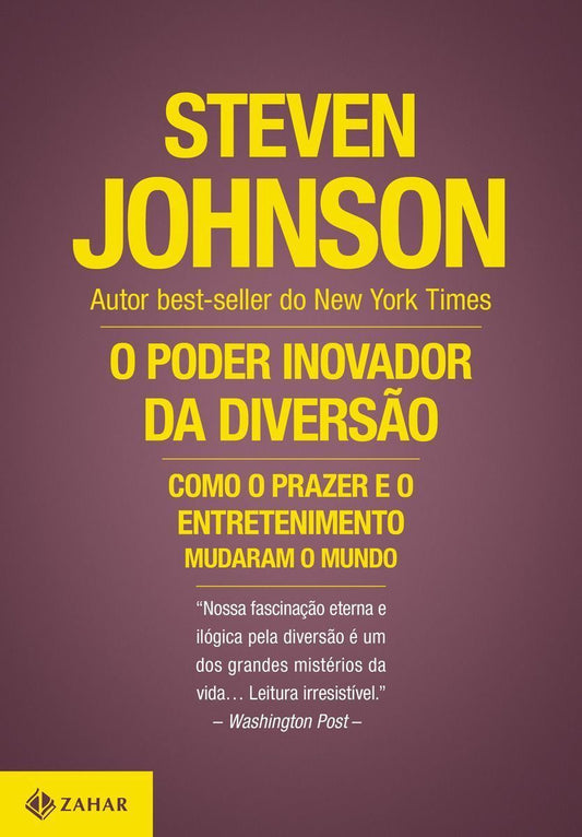 Poder Inovador da Diversão, O