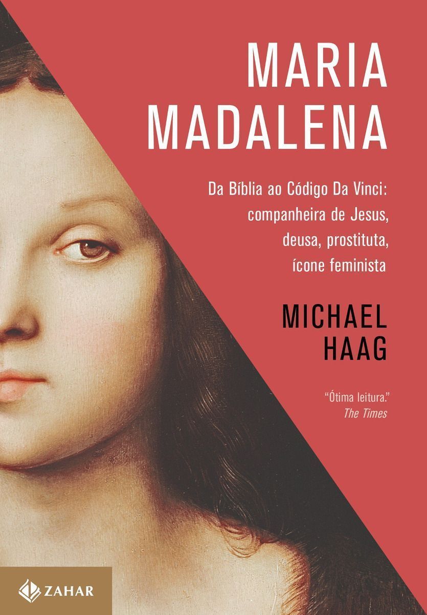 Maria Madalena da Bíblia ao Código da Vinci