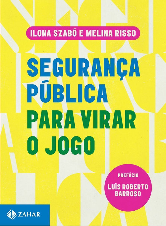 Segurança Pública Para Virar o Jogo - (8015)