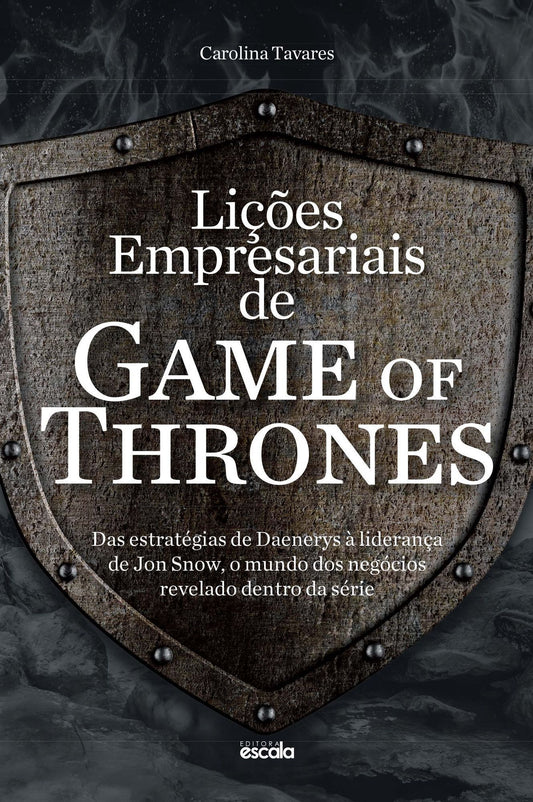 Lições Empresariais De Game Of Thrones