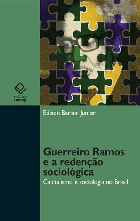 Guerreiro Ramos e a Redenção Sociologica
