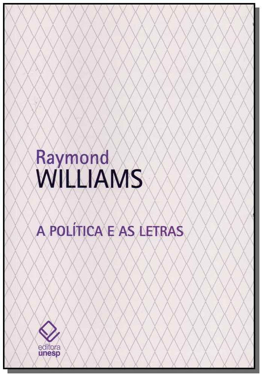 Política e as Letras, A