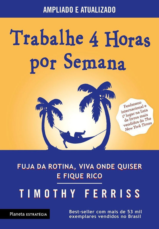 Trabalhe 4 Horas Por Semana - 03Ed/17